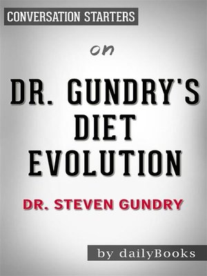 cover image of Dr. Gundry's Diet Evolution--by Steven R. Gundry | Conversation Starters